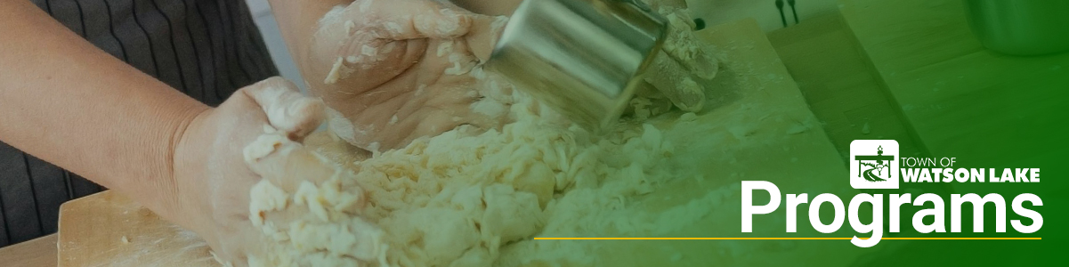 Town of Watson Lake community programs banner